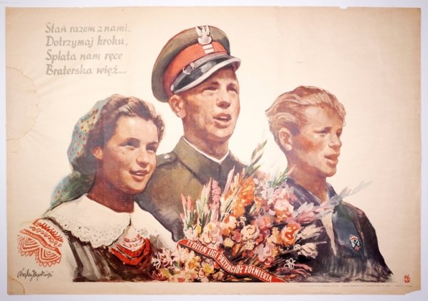 JAGODZIŃSKI Lucjan - Stań razem z nami, / Dotrzymaj kroku, / Splata nam ręce / Braterska więź... 1954