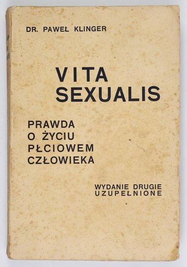 KLINGER Paweł - Vita sexualis. Prawda o życiu płciowem człowieka [1935]