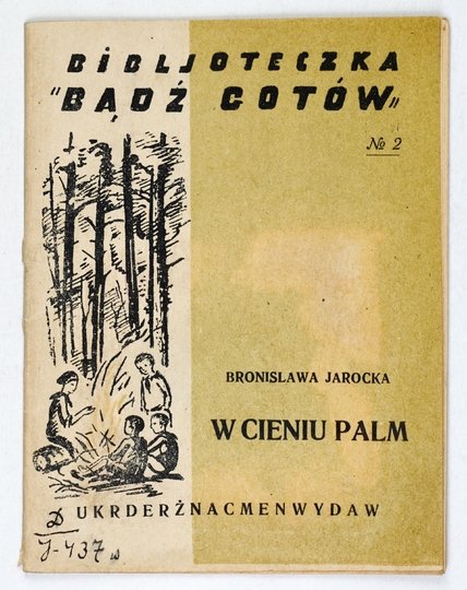 JAROCKA Bronisława - W cieniu palm. (Groteska w jednym akcie).