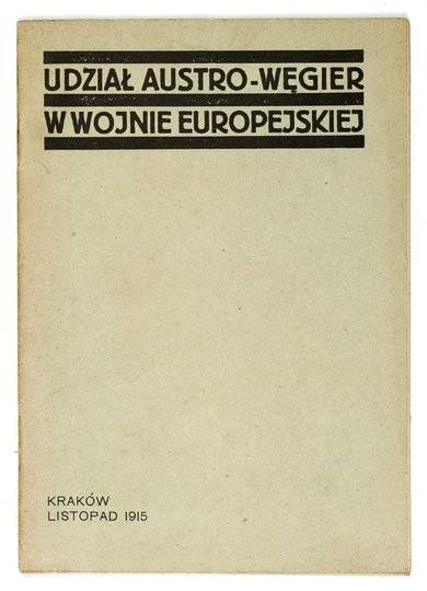 UDZIAŁ Austro-Węgier w wojnie europejskiej