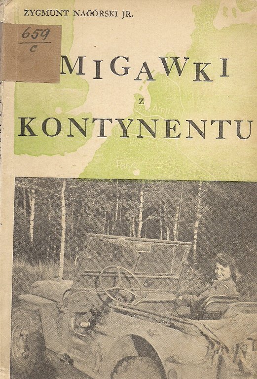 Nagórski Zygmunt, Junior - Migawki z kontynentu. 