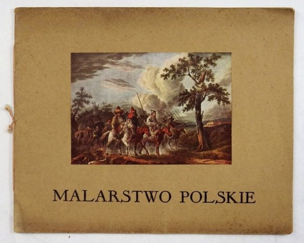 MALARSTWO polskie w reprodukcjach barwnych. Zesz. 1.