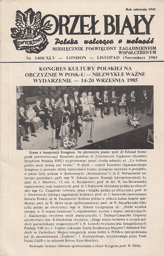 Orzeł Biały. Polska walcząca o wolność. Miesięcznik poświęcony zagadnieniom współczesnym. Nr 1400/XLV: XI 1985.