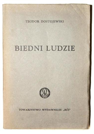 DOSTOJEWSKI Teodor - Biedni ludzie. 1929