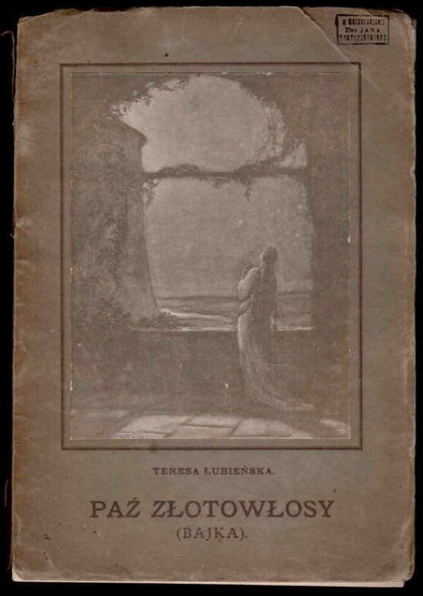 Łubieńska Teresa - Paź złotowłosy (Bajka). Z ilustracjami Jerzego Kożuchowskiego.