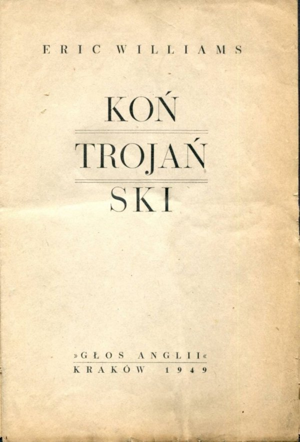 Williams Eric - Koń trojański.