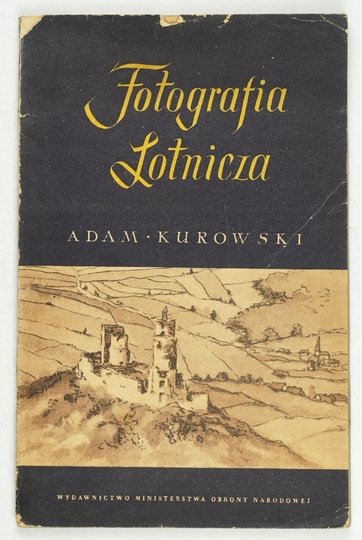 KUROWSKI Adama - Fotografia lotnicza.