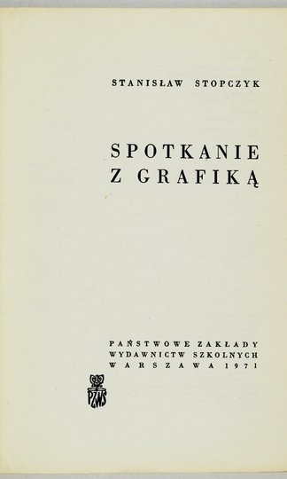 STOPCZYK Stanisław - Spotkanie z grafiką.