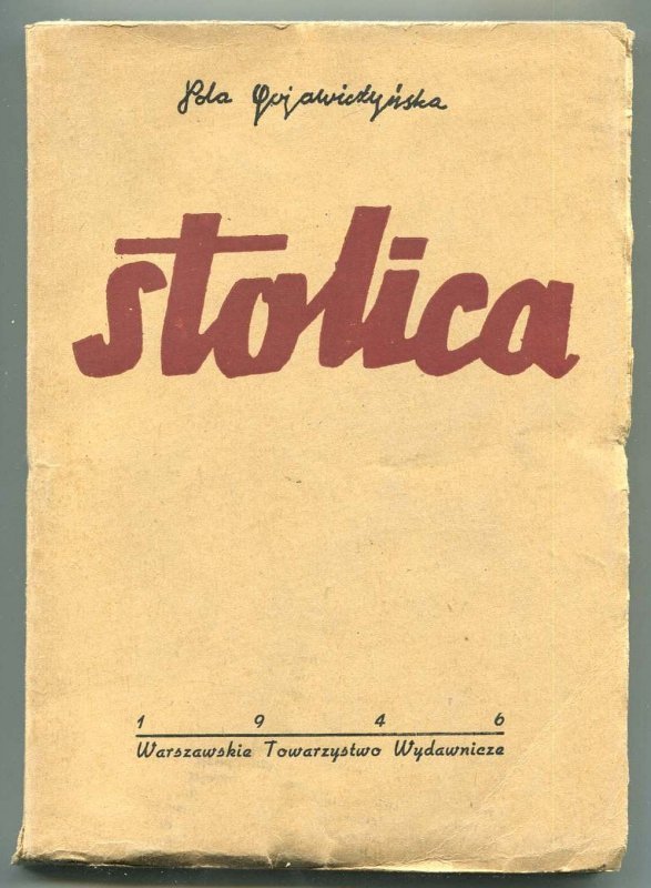 Gojawiczyńska Pola - Stolica.