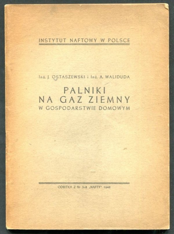 Ostaszewski J., Waliduda A. - Palniki na gaz ziemny w gospodarstwie domowym