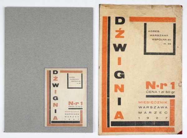 DŹWIGNIA. Miesięcznik. Nr 1: III 1927.