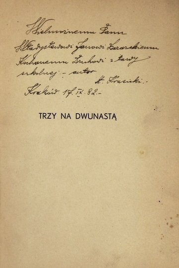 [KRASICKI Stanisław]. Kr. Stasicki [pseud.]. - Trzy na dwunastą. Powieść.