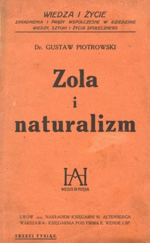 Piotrowski Gustaw - Zola i naturalizm