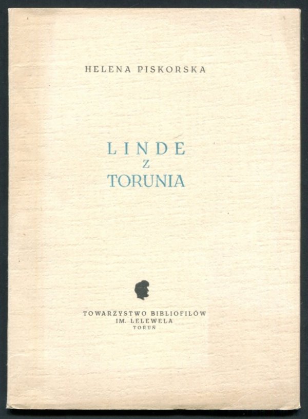 Piskorska Helena - Linde z Torunia