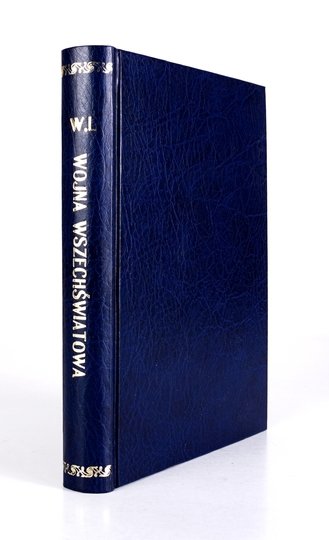 LUTOSŁAWSKI Wincenty - Wojna wszechświatowa jej odległe przyczyny i skutki