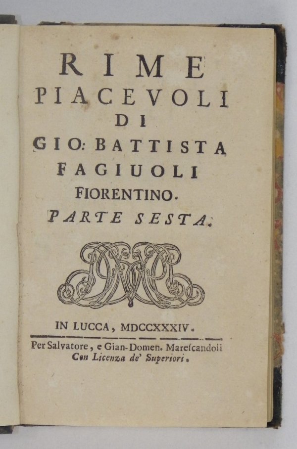 Rime Piacevoli di Gio: Battista Fagiuoli Fiorentino. Parte 1-6. 1734 [W t. 6 Sonet XV poświęcony Odsieczy Wiedeńskiej; Sonet XX poświęcony Janowi III Sobieskiemu]