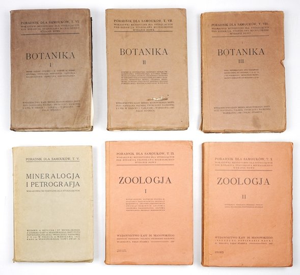 PORADNIK dla samouków. Wskazówki metodyczne dla studiujących. T. 5-10 (Mineralogja i petrografja, Botanika, Zoologja)