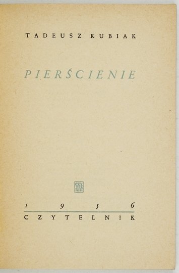 KUBIAK Tadeusz - Pierścienie