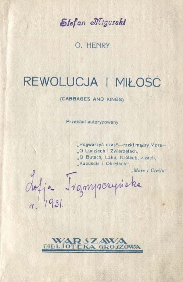 Henry O. - Rewolucja i miłość (Cabbages and kings).