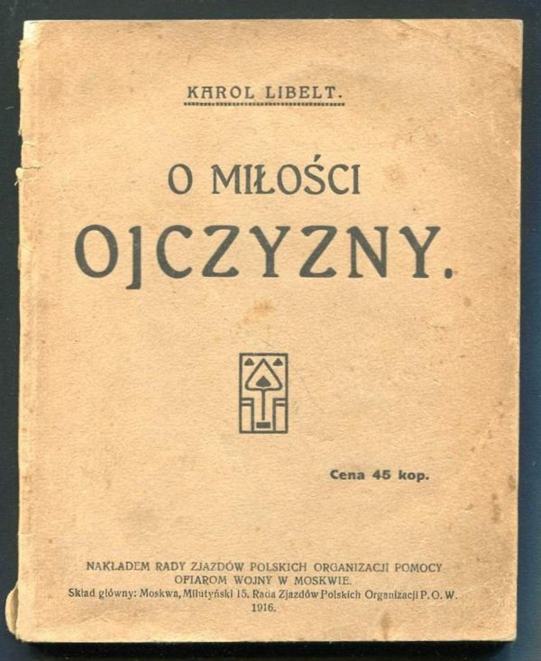 Libelt Karol - O miłości ojczyzny.