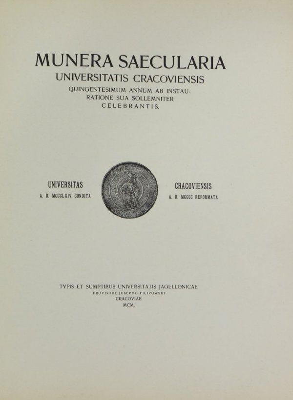 [Fijałek J.] FIJALEK Johanne - Polonia apud italos scholastica saeculum XV. Fasc.1. Poloni apud italos litteris studentes et laurea donati inde a Paulo Wladimiri usque ad Johannem Lasocki collecti et illustrati a ...