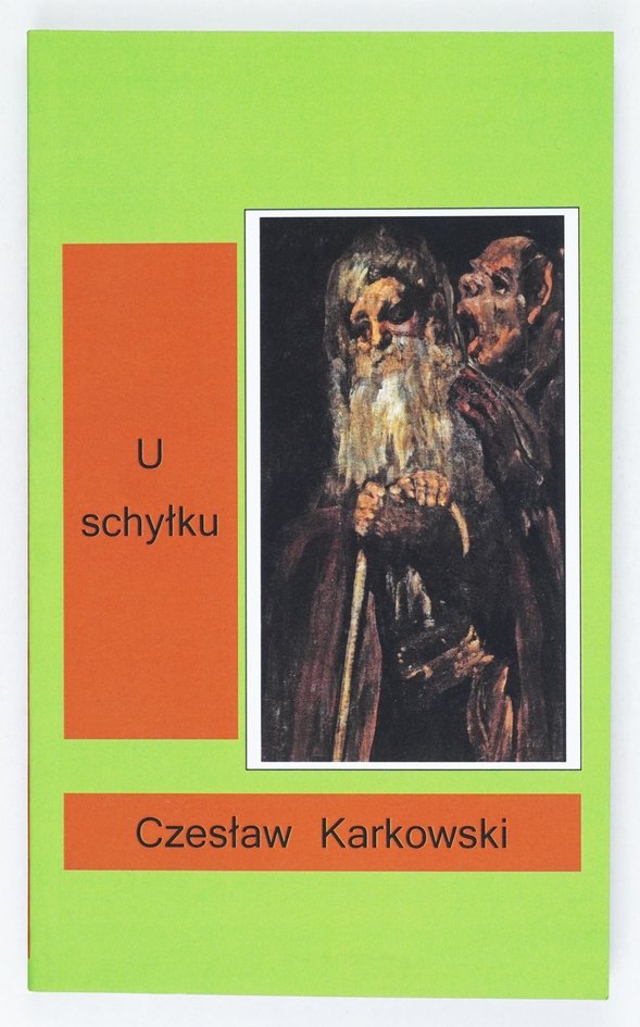 Karkowski Czesław - U schyłku