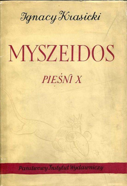 Krasicki Ignacy - Myszeidos. Pieśni X. Ilustrowała Maja Berezowska.