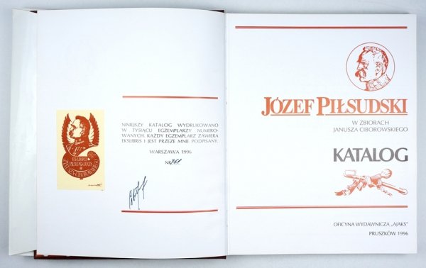 JÓZEF PIŁSUDSKI w zbiorach Janusza Ciborowskiego. Katalog