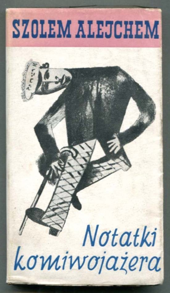 Alejchem S. - Notatki komiwojażera. Przełożył Jakub Appenszlak. Okładkę projektował Aleksander Stefanowski, rysunek na okładce Marc Chagall