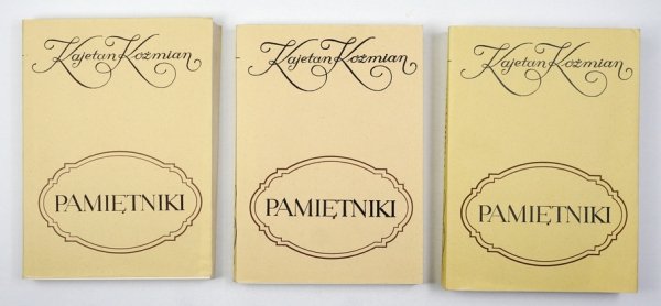 Koźmian Kajetan - Pamiętniki. T. 1-3