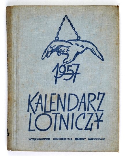 KALENDARZ lotniczy 1957 r.