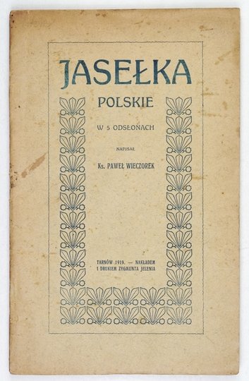 WIECZOREK Paweł - Jasełka polskie w pięciu odsłonach