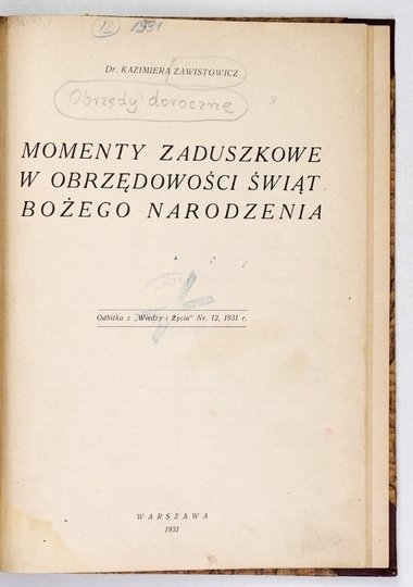ZAWISTOWICZ Kazimiera - Momenty zaduszkowe w obrzędowości świąt Bożego Narodzenia.