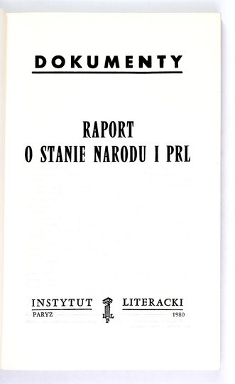 RAPORT o stanie narodu i PRL.