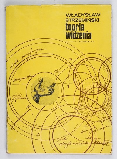 STRZEMIŃSKI Władysław - Teoria widzenia. Wyd. II.