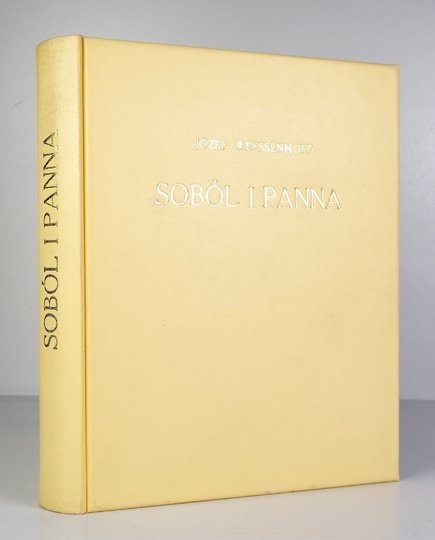 WEYSSENHOFF Józef - Soból i panna. Cykl myśliwski ozdobiony 85 barwnymi i czarnymi rysunkami Henryka Weyssenhoffa.