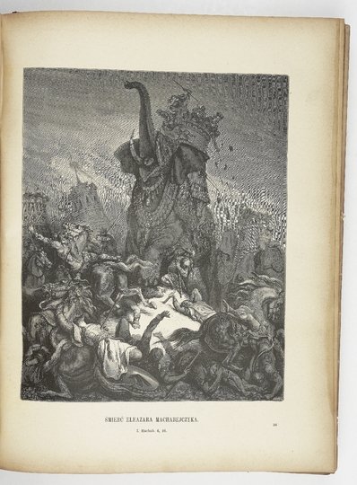 [BIBLIA]. Pismo święte Starego i Nowego Testamentu. Podług textu łacińskiego Wulgaty przekład X. Jakóba Wujka zatwierdzony przez Stolicę Apostolską. Wydanie nowe z objaśnieniami podług  J. Fr. Allioli [...]. Ozdobione 230 illustracyami Gustawa Doré. Wyd. 