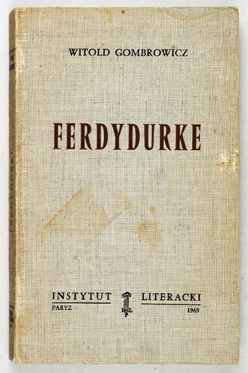 GOMBROWICZ Witold - Ferdydurke.