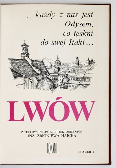 HAICH Zbigniew - Lwów. Z teki rysunków architektonicznych ... Spacer 1.