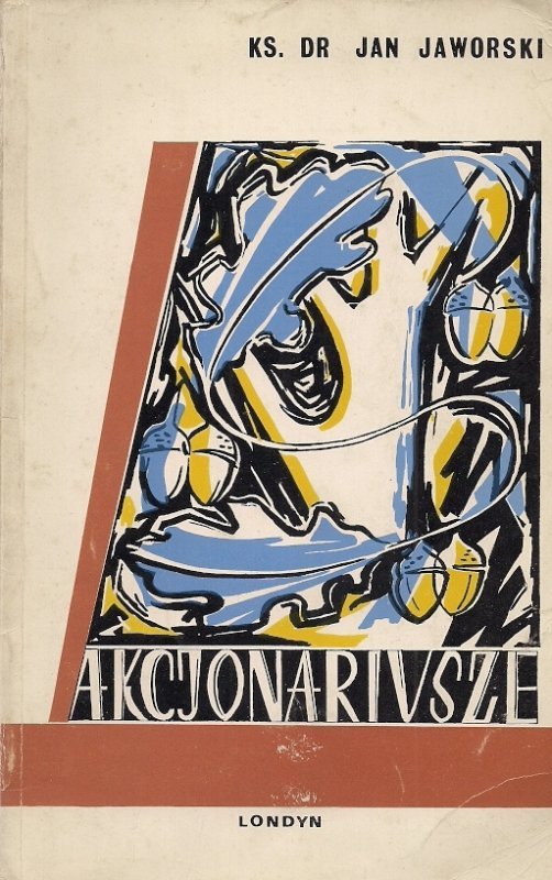 Jaworski Jan - Akcjonariusze. 