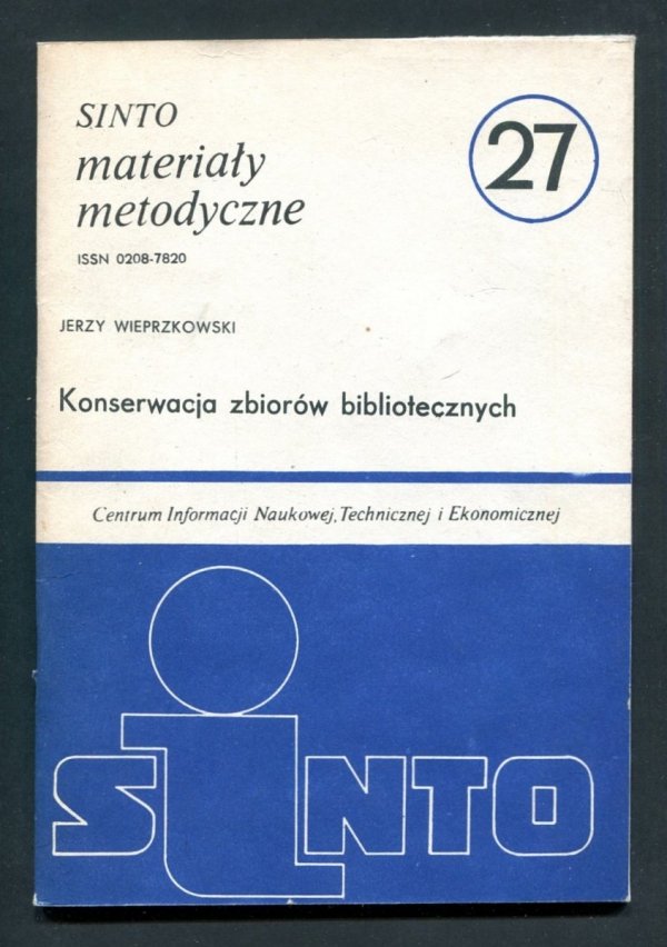 Wieprzkowski Jerzy - Konserwacja zbiorów bibliotecznych