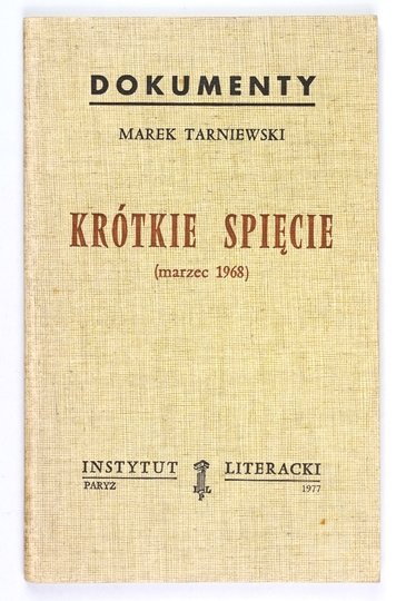 TARNIEWSKI Marek - Krótkie spięcie (marzec 1968).