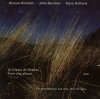 Anouar Brahem, John Surman, Dave Holland - Al Hizam Al Dhahbi (From The Album Thimar) (Singiel)