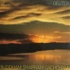 Deuter - Silence Is The Answer / Buddham Sharnam Gachchami (2LP)