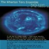 The Wharton Tiers Ensemble - Twilight Of The Computer Age (CD)