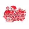 Flop Dem Crew - The Way Ya Move (CD)