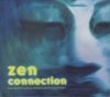 Zen Connection (2CD)