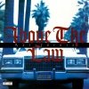 Above The Law - Kalifornia (Maxi-CD)