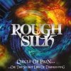 Rough Silk - Circle Of Pain... Or: The Secret Lies Of Timekeeping (CD)