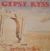 Gypsy Kyss - Last One In The World (CD)